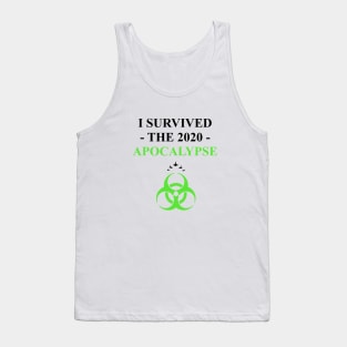I Survived the 2020 Apocalypse (7) Tank Top